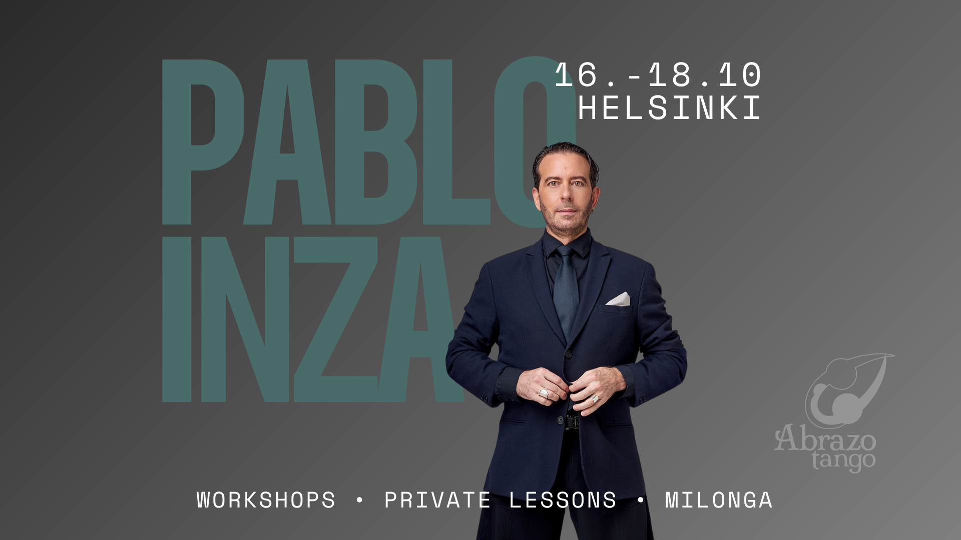 Pablo Inza in Helsinki artwork — workshops, private lessons and milonga, 16.–18.10, Abrazo Tango