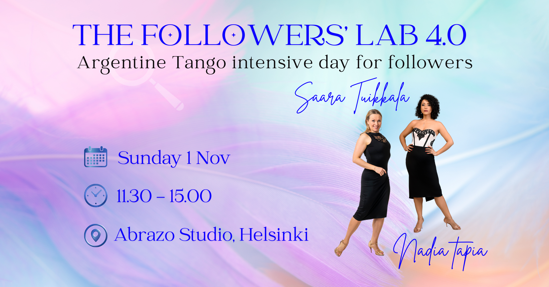 Followers' Tango Lab 4.0 artwork — Argentine Tango intensive day for followers, Sunday 1 Nov, 11.30–15.00, Abrazo Studio Helsinki, with Sara Tuikkala and Nadia Tapia